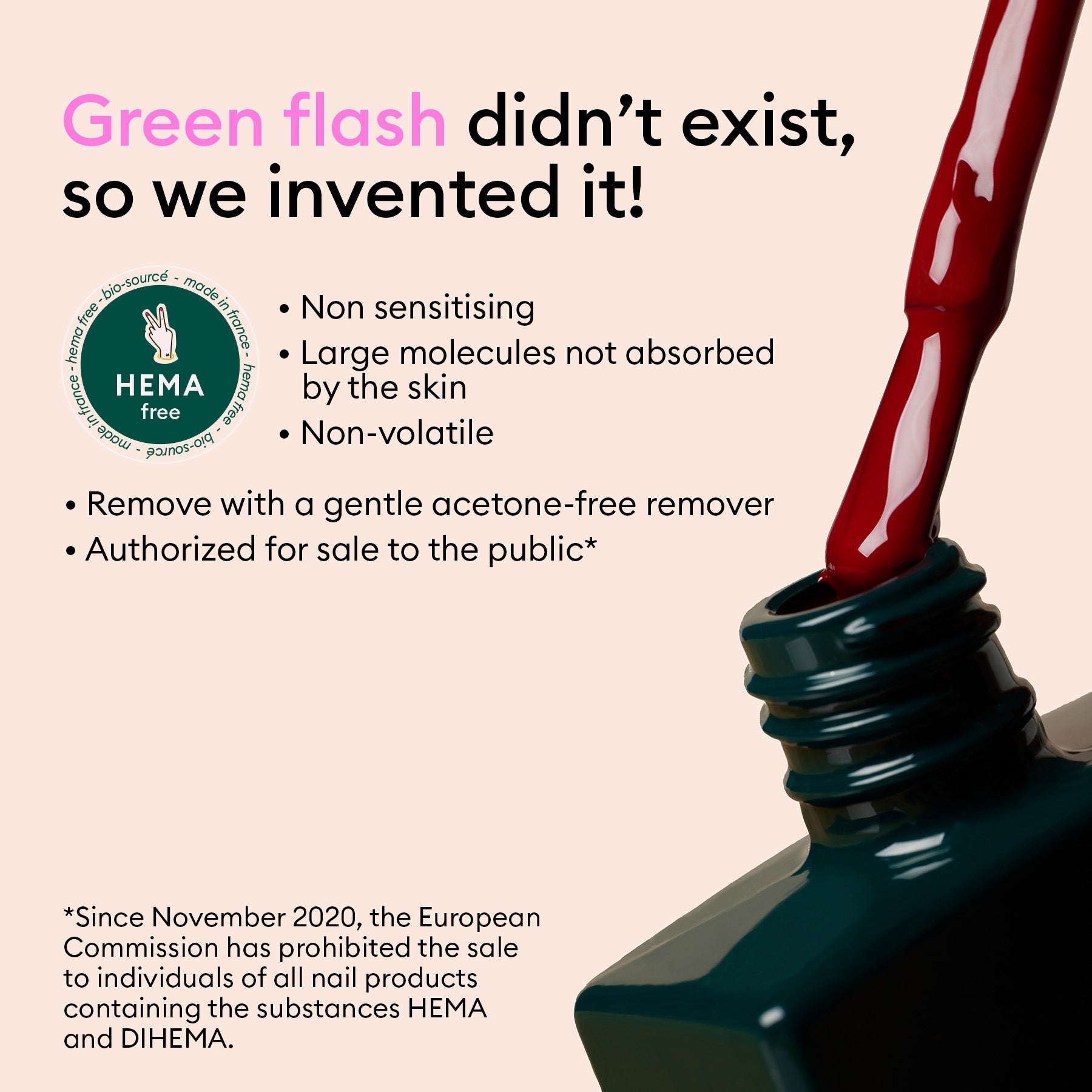 A bottle of Manucurist Welcome Kit Green Flash™ nail polish is poured, highlighting its HEMA-free, non-sensitising, and non-volatile formula—safe for public sale. EU has restricted HEMA and DIHEMA in nail products since 2020.