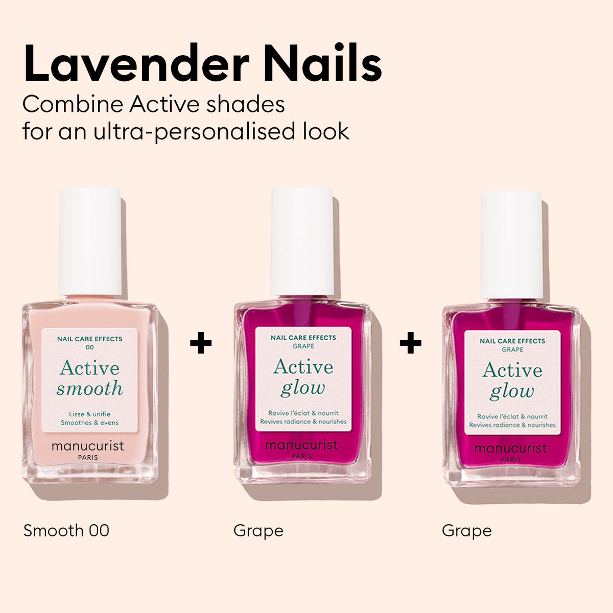 Lavender Nails Under the header “Lavender Nails,” three bottles of Manucurist Active™ Smooth 00 and two bottles of Active Glow Grape are displayed side by side with plus signs. This curated selection is ideal for those seeking expert nail care—a must-have combination featuring the nail perfector, Active™ Smooth 00, and CC Polish Treatment to achieve smooth, radiant nails.