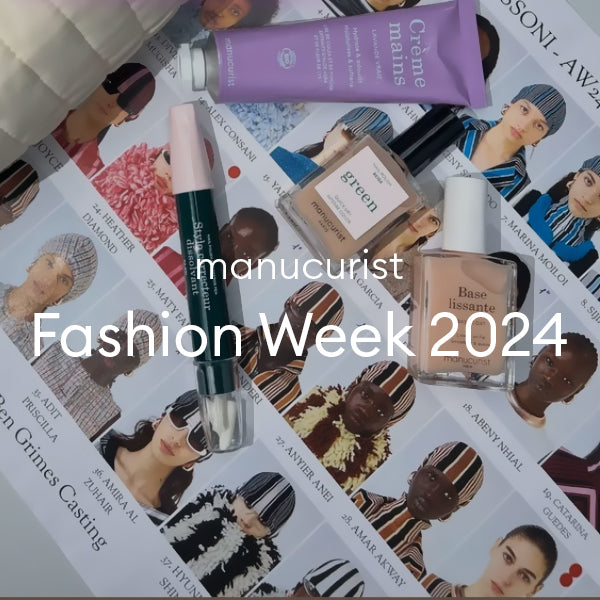 Manucurist x Fashion Week 2024